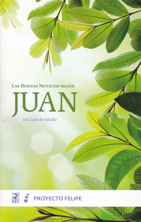 Las Buenas Noticias Según Juan con Guía de Estudio